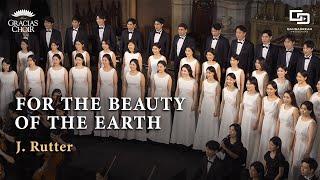 Gracias Choir - For the Beauty of the Earth