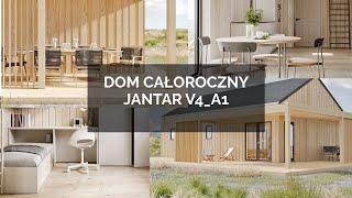 Dom całoroczny JANTAR V4 A1