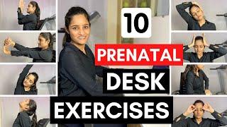 10 Simple Exercises to do in Pregnancy  |  Desk Exercises for Pregnant women