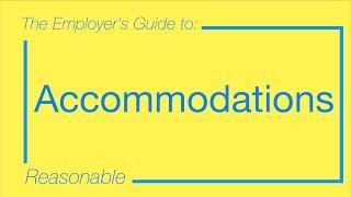 The Employer’s Guide to Reasonable Accommodation