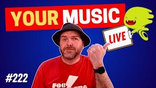 Reacting to YOUR music | Your Music Live #222