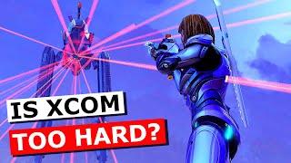 Is XCOM 2 Too Hard? (Is Dark Souls Too Hard?)