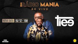 Rádio Mania  Ao Vivo | Tiee