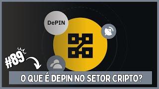 O que é DePIN no setor cripto?