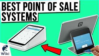 9 Best Point Of Sale Systems 2021