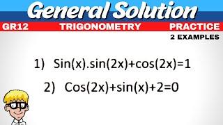 General Solution Grade 12 Trigonometry