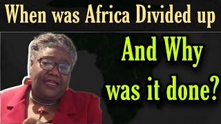 When was Africa divided up and why was it done?