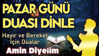 PAZAR DUASI DİNLE Kuran ve Dualar