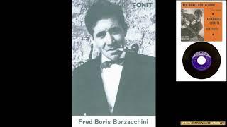 "Don Peppi'" Canta Fred Boris Borzacchini.