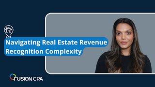 Navigating Real Estate Revenue Recognition