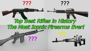 Top Best Rifles in History – The Most Iconic Firearms Ever!