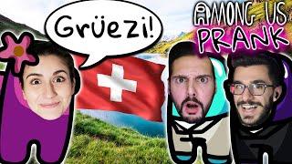 GRÜEZI! DANIA SPRICHT NUR SCHWEIZERDEUTSCH BEI AMONG US! Prank an Kaan & Claudio..