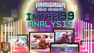 In the 99 Analysis - Neon Dynasty | Command Zone 449 | Magic: The Gathering EDH