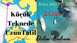 (B:5)HİÇ PARA HARCAMADIK, ÇOK KEYİF ALDIK - KÜÇÜK TEKNEYLE UZUN SEYİR - TEKNEDE HAYAT