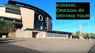 Eugene, Oregon | 4k Driving Tour