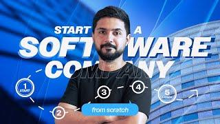 Steps to Follow to Start a Software Company or Software House From Scratch in Pakistan