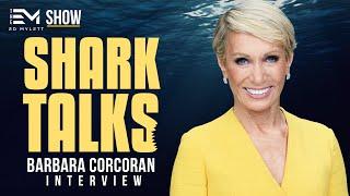 The Importance of SELF AWARENESS for Entrepreneurs w/ SHARK TANK's Barbara Corcoran