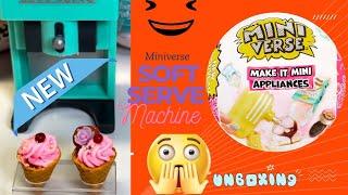 MINIVERSE SOFT SERVE MACHINE UNBOXING - ICE CREAM TIME