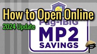 How to Open Pag-Ibig MP2 Savings Account Online? (2024 Update)