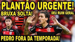 PLANTÃO URGENTE! PEDRO FORA DA TEMPORADA DO FLAMENGO! LESÃO GRAVE!