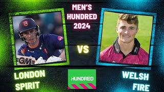 🟣 London Spirit vs Welsh Fire | The Men's Hundred 2024 | 10th Match Highlights #thehundredmen