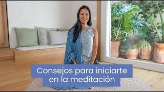 ¿Cómo empezar a meditar? 6 consejos