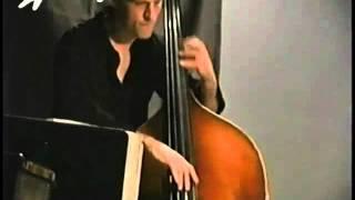 Brad Russell-upright bass solo on "Gone With The Wind"