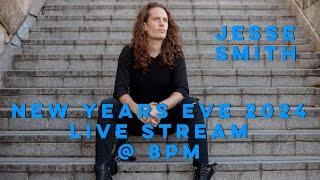 Jesse Smith's LIVE New Year's Eve ROCK N ROLL Extravaganza Starts NOW!