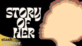 Story of Her | Advocacy Documentary | Full Movie | Women Empowerment