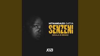 Mthandazo Gatya -Senzeni (refix)