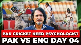 Pakistan Cricket Need Psychologist | PAK VS ENG DAY 04 | Ramiz Speaks