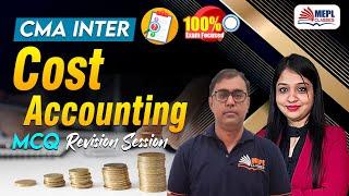 CMA Inter - Cost Accounting | MCQ's Revision| MEPL Classes