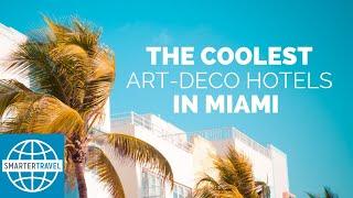 The Coolest Art Deco Hotels in Miami Beach | SmarterTravel