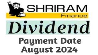 ShriRam Finance Dividend Payment Date 2024 | Shriram Finance Limited Dividend Payment Date Kab Hai