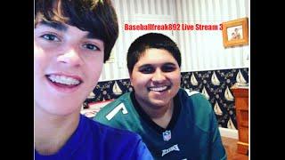 Baseballfreak892 Live Stream 3