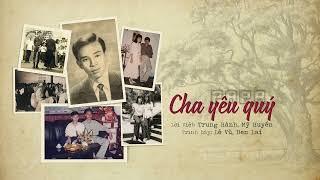 Papa - Cha yêu quý (Lê Vũ, Ben Lai)