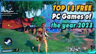 Top 13 FREE PC Games of the Year 2023