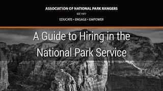 How to Start a Career in the National Park Service