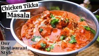 RESTAURANT STYLE CHICKEN TIKKA MASALA RECIPE || Authentic Chicken Tikka Masala || #DIFK