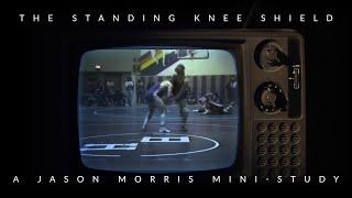 ️ "The Standing Knee Shield" - Jason Morris Mini Study (Patreon Excerpt) ️