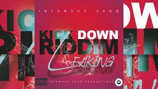 Infamous Shaq - Leaking (KICK DOWN RIDDIM) 2023 Soca