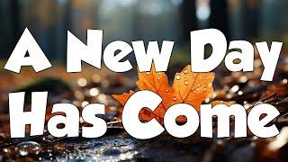 Celine Dion - A New Day Has Come (Lyrics) ( MIX LYRICS )