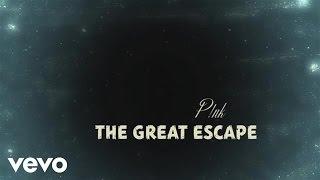 P!nk - The Great Escape (Official Lyric Video)