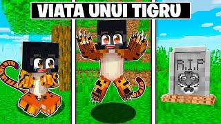 VIATA UNUI TIGRU in Minecraft! Un OM Mi-a SCHIMBAT *VIATA*