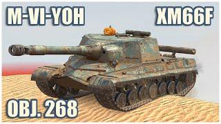 Object 268, XM66F & M-VI-Yoh • WoT Blitz Gameplay