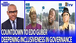 Countdown To Edo Guber: Deepening Inclusiveness In Governance | TMI