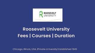 Roosevelt University - USA | Courses | Tuition Fees | Duration