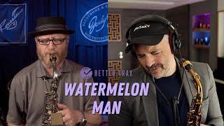 Watermelon Man - Alto Sax Duet Jody Espina & Jay Metcalf