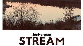 Joe Norman • Stream (Album Version)