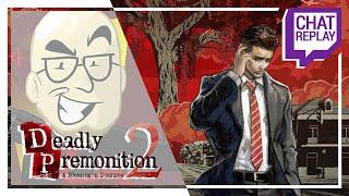 Northernlion Plays: Deadly Premonition 2 [ + Twitch Chat Replay ] - Part 1/3